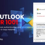 Fix Outlook Error 1001 After Office 365 Migration