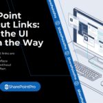 SharePoint Shortcut Links: When the UI Gets in the Way