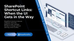 SharePoint Shortcut Links: When the UI Gets in the Way